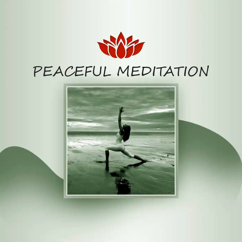 Peaceful Meditation - Healing Music, Nature Music for Your Spirit, Calmness, Mindfulness Meditation