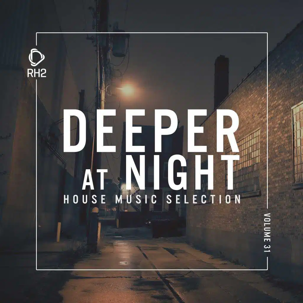 Deeper at Night, Vol. 31