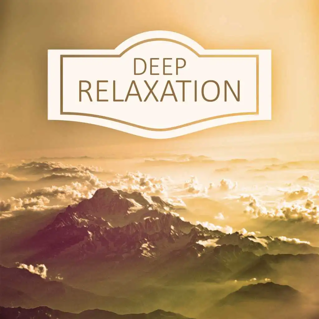 Deep Relaxation