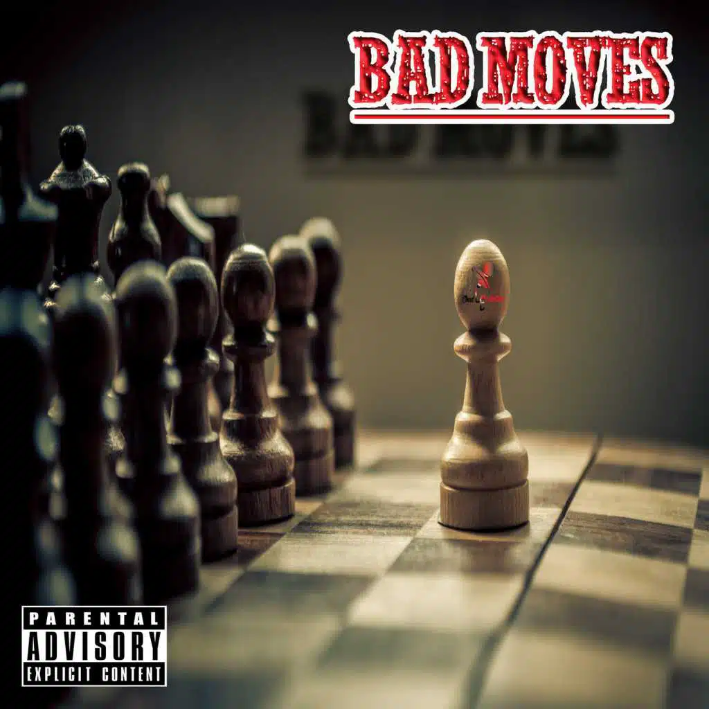 Bad Moves