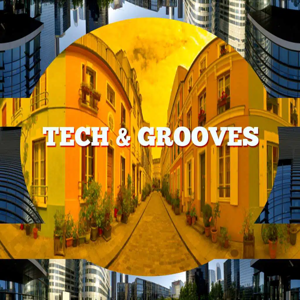 Tech & Grooves