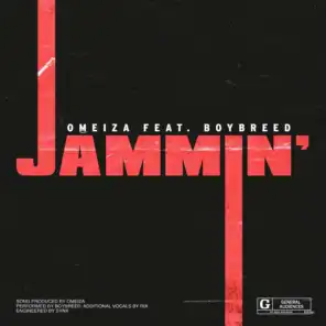 Jammin (feat. Boybreed)