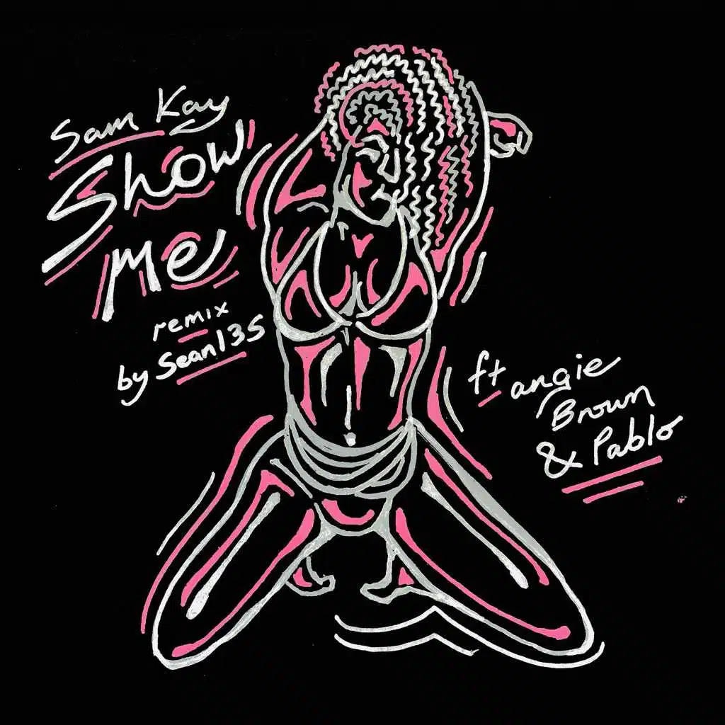 Show Me (The Remixes)