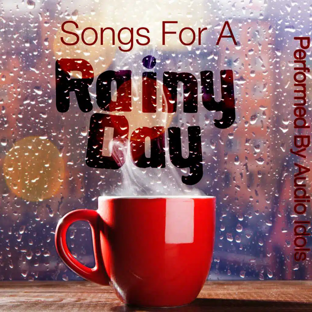 Songs for a Rainy Day