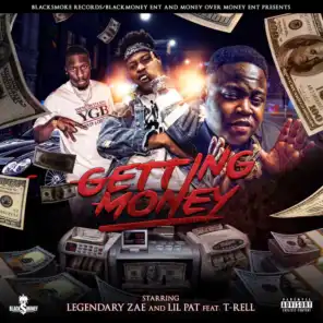 Getting Money (feat. T-Rell)