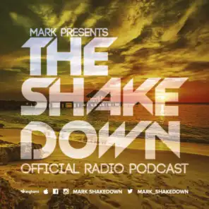 The Shakedown - End Of Summer 2k17