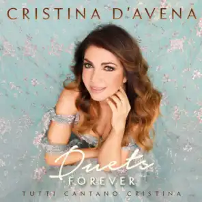 Duets Forever - Tutti cantano Cristina