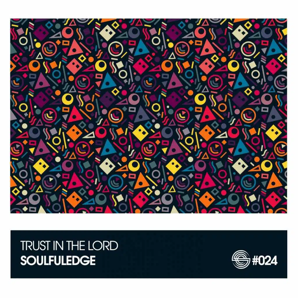 Trust in the Lord (Dave Anthony Remix)