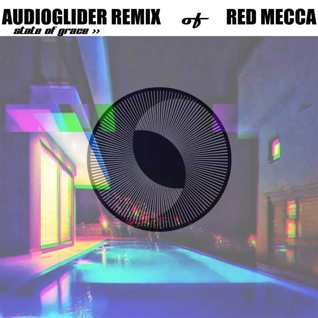 State of Grace (Audioglider Remix)