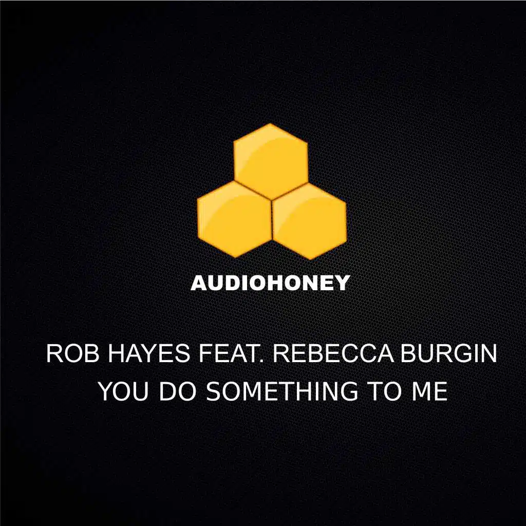 You Do Something to Me (Eric Faria, Ignacio & Susanne Alt Remix) [feat. Rebecca Burgin]