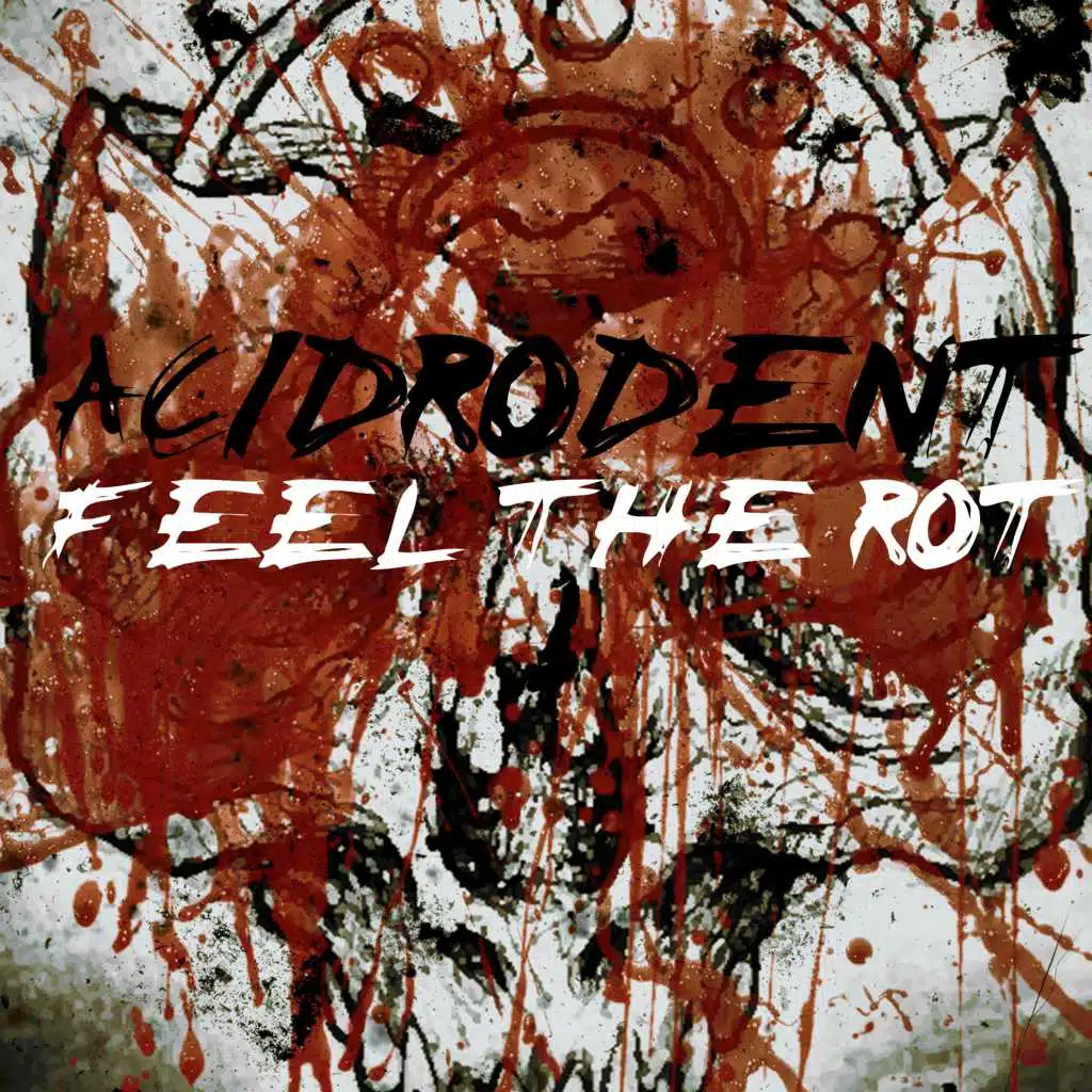 Feel the Rot