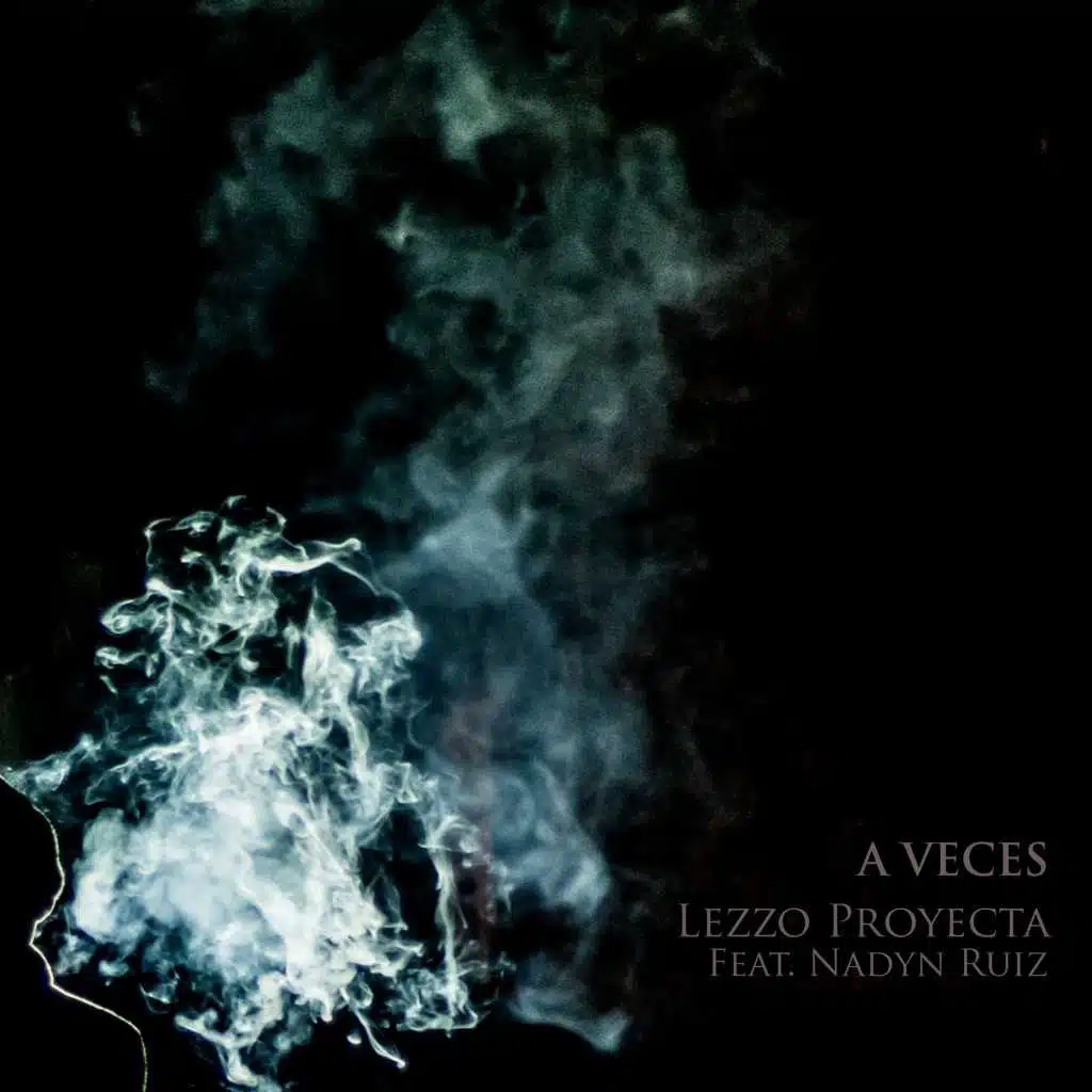 Lezzo Proyecta feat. Nadyn Ruiz