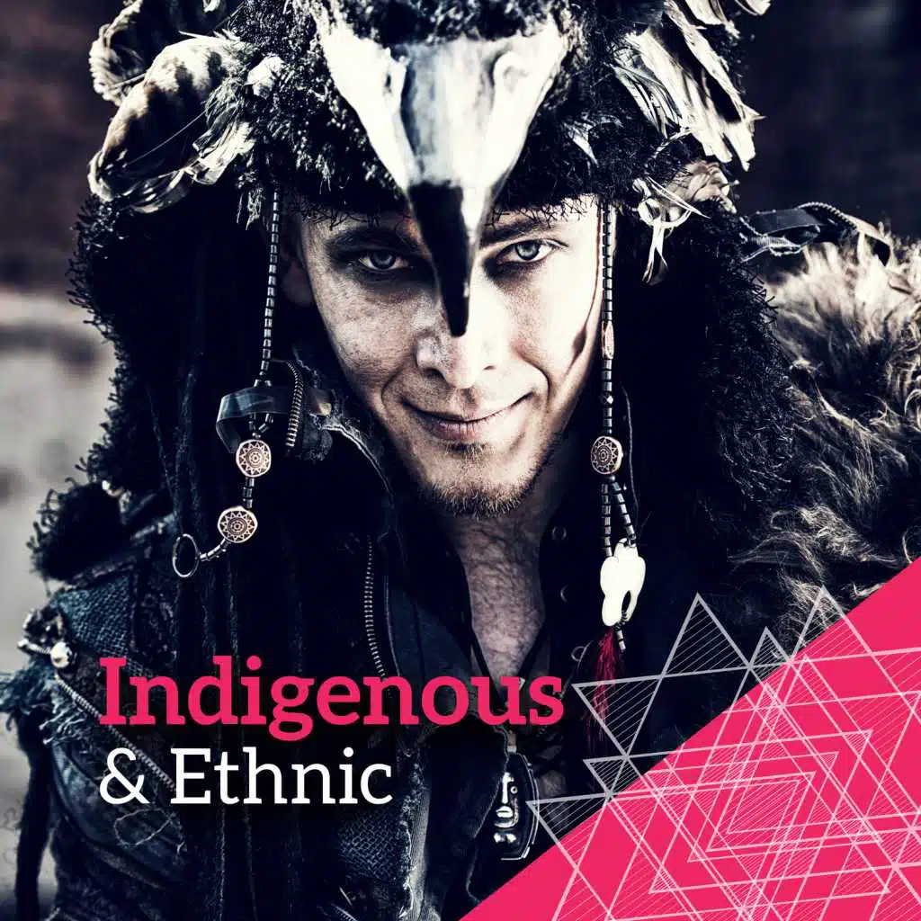Indigenous & Ethnic: Tribal Wisdom, Shamanic Mindfulness, Aboriginal Experience