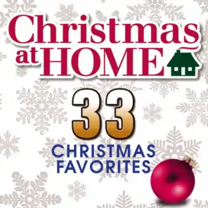 Christmas at Home: 33 Christmas Favorites