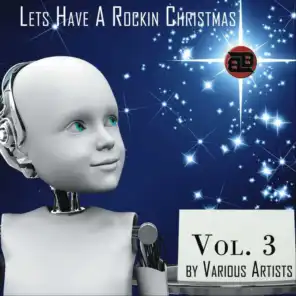 Let's Have a Rockin' Christmas, Vol. 3