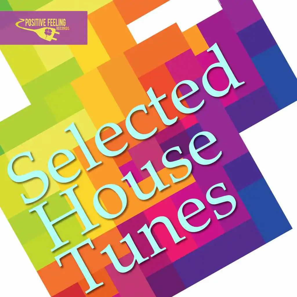 Selected House Tunes