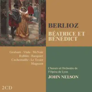 Béatrice et Bénédict, H. 138, Act 1: "Le More est en fuite ... Ne l'écoutez pas" (Chorus, Béatrice, Héro) [feat. Laurence Roy & Valérie Jeannet]