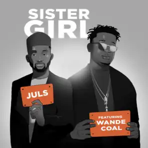 Sister Girl (feat. Wande Coal)