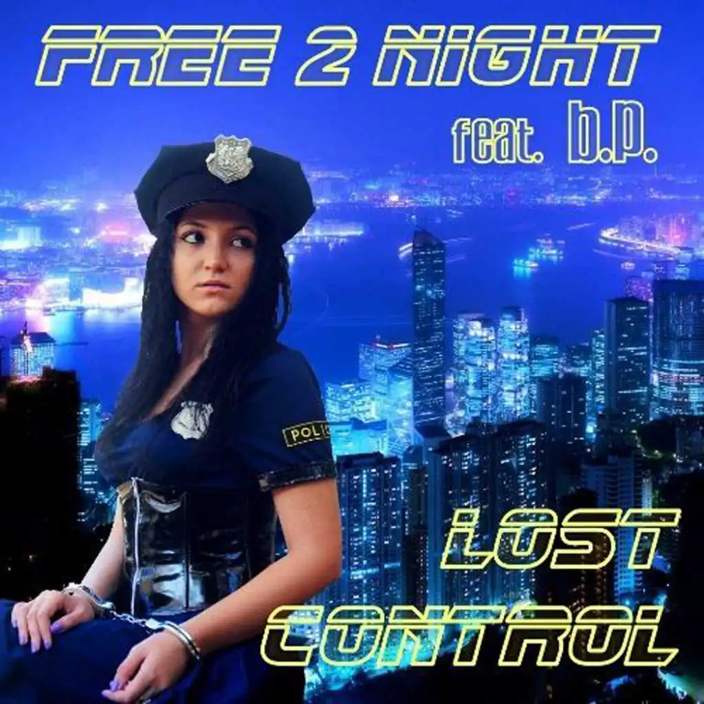 Lost Control (Eurodance Mix) [feat. B.P.]