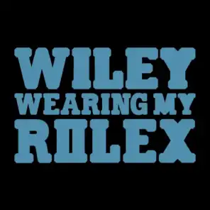 Wearing My Rolex (Radio Edit)