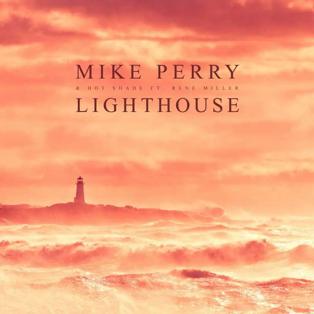 Lighthouse (feat. René Miller)