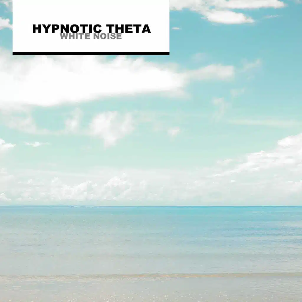 Hypnotic Theta white Noise