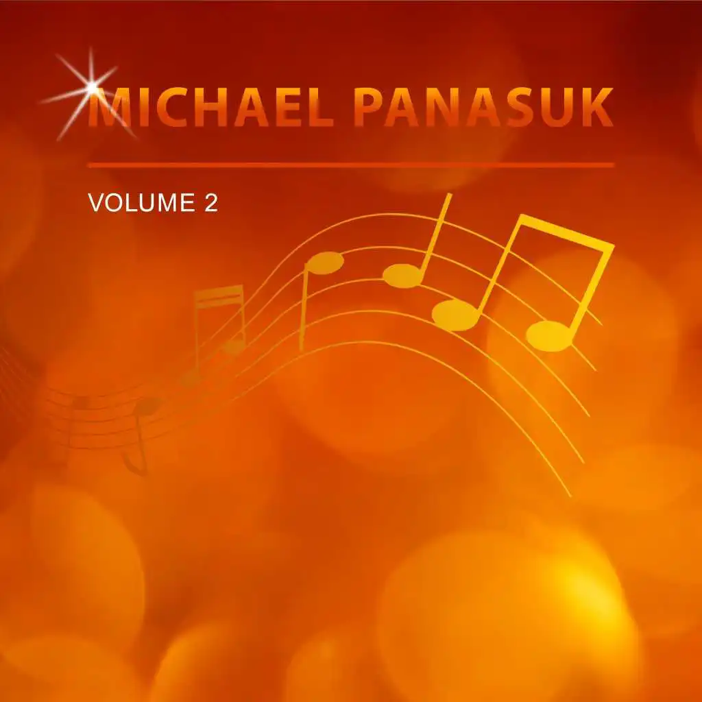 Michael Panasuk, Vol. 2