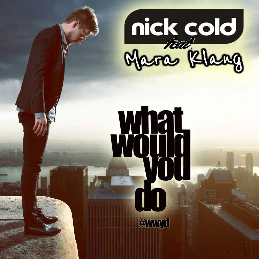 What Would You Do (Jenkki Club Remix) [feat. Mara Klang]