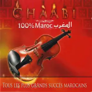 Chaabi 100% Maroc