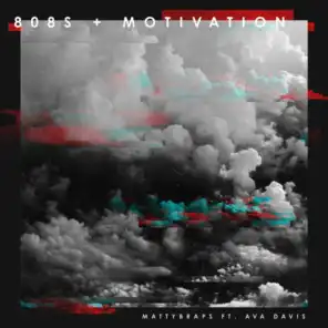 808s & Motivation (feat. Ava Davis)