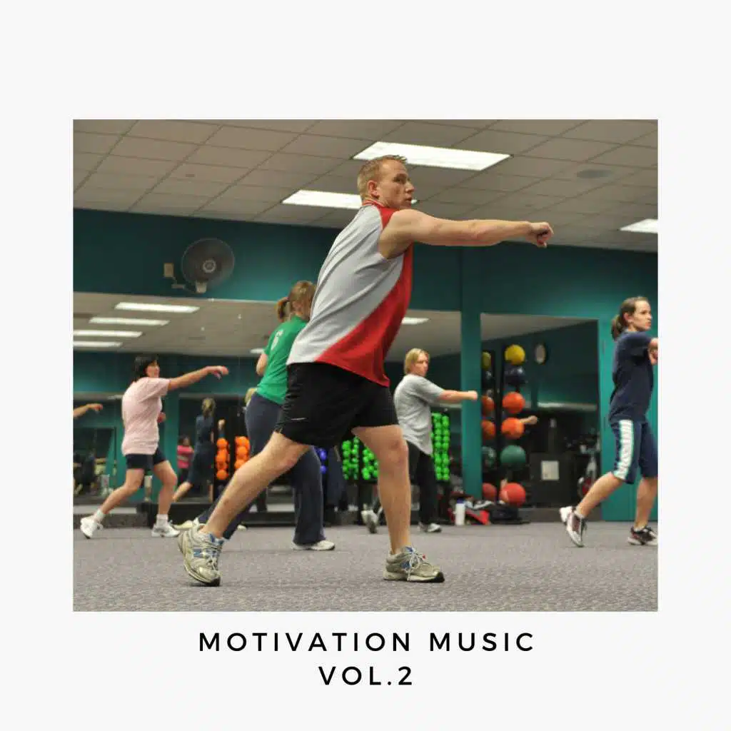 Motivation Music, Vol.2
