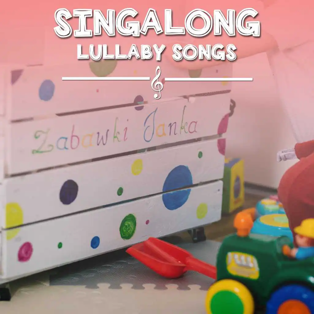 #18 Singalong Lullaby Songs