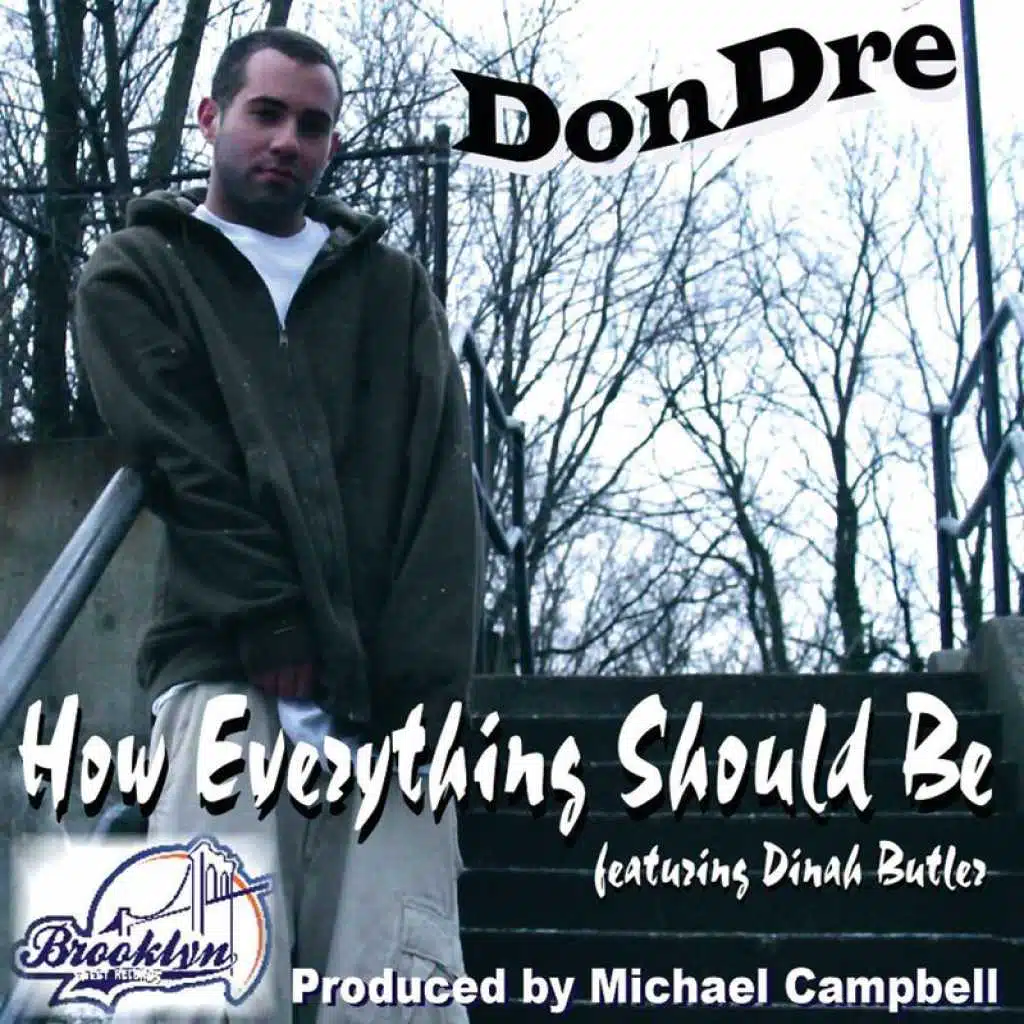 How Everything Should Be (feat. Dinah Butler)