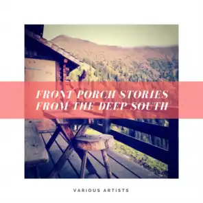 Front Porch Stories from the Deep South