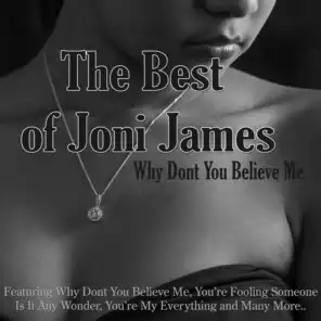 The Best of Joni James - Why Don't You Believe Me