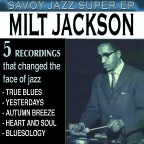 Savoy Jazz Super EP: Milt Jackson