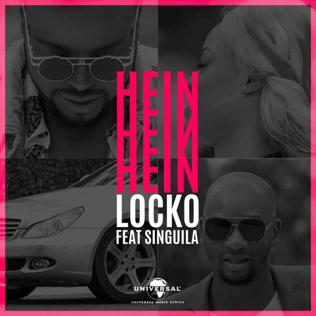Hein Hein Hein (feat. Singuila)