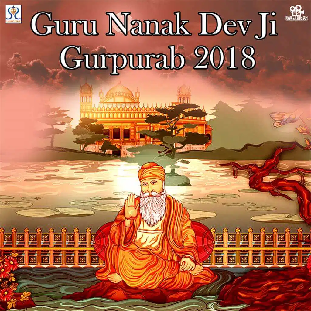 Guru Nanak Dev Ji Gurpurab 2018