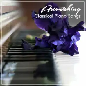 #19 Astonishing Classical Piano Songs