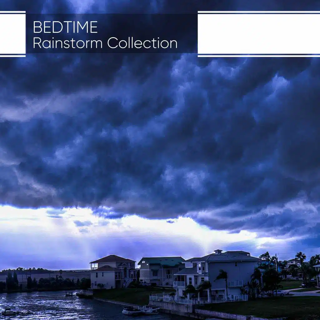 Bedtime Rainstorm Collection from Nature