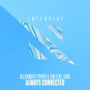 Always Connected (feat. Cari)