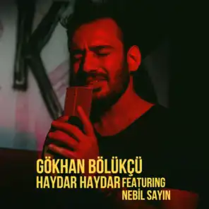 Haydar Haydar (feat. Nebil Sayın)