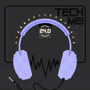 Tech Me! 24.0