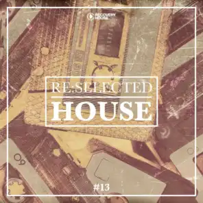 Re:selected House, Vol. 13