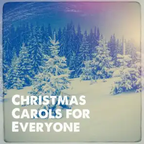 Christmas Carols for Everyone