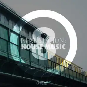 Next Station: House Music, Vol. 8