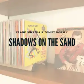 Shadows On the Sand