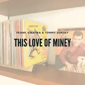 This Love of Miney