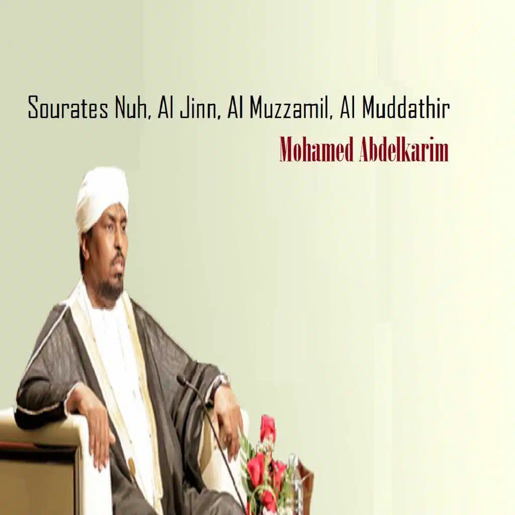 Sourates Nuh, Al Jinn, Al Muzzamil, Al Muddathir (Quran)