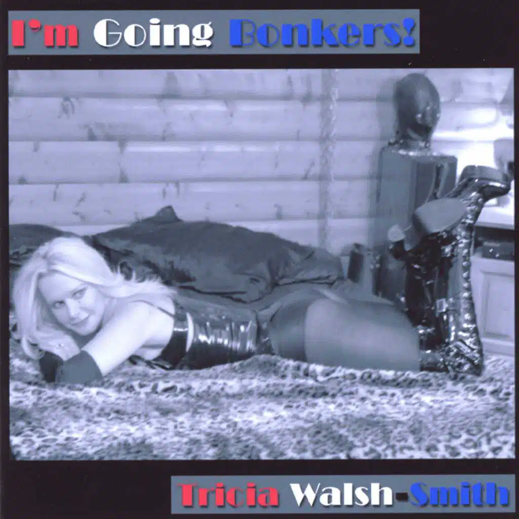 (I'm Going) Bonkers!